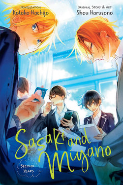 Sasaki and Miyano: Second-Years, Vol. 2 Sasaki and Miyano: Second-Years, Vol. 2