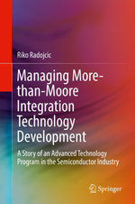 Managing More-than-Moore Integration Technology Development