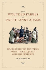 From Wounded Fairies to Sweet Fanny Adams