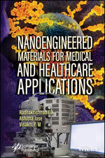 Nanoengineered Materials for Medical and Healthcare Applications