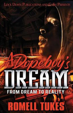 A Dope Boy's Dream