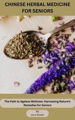 CHINESE HERBAL MEDICINE FOR SENIORS