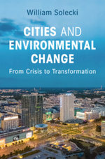 Cities and Environmental Change Cities and Environmental Change