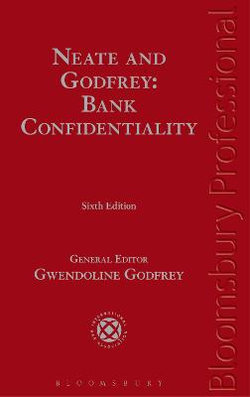Neate and Godfrey: Bank Confidentiality Neate and Godfrey: Bank Confidentiality