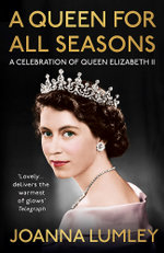 A Queen for All Seasons A Queen for All Seasons