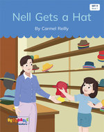 Nell Gets a Hat (Set 9, Book 7)