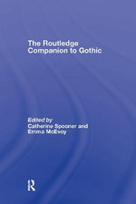 The Routledge Companion to Gothic