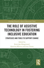 The Role of Assistive Technology in Fostering Inclusive Education