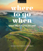 Where to Go When Great Britain and Ireland Where to Go When Great Britain and Ireland