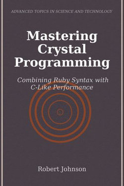Mastering Crystal Programming