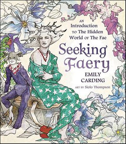 Seeking Faery