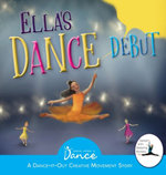 Ella's Dance Debut