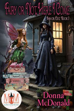 Fairy or Not, Here I Come: Magic and Mayhem Universe