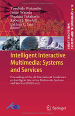 Intelligent Interactive Multimedia: Systems and Services