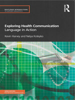 Exploring Health Communication