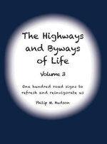 The Highways and Byways of Life Volume 3