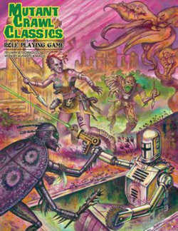 Mutant Crawl Classics Core Rulebook - Hardcover Edition