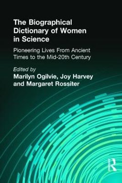 The Biographical Dictionary of Women in Science
