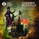 Goodbye Piccadilly: