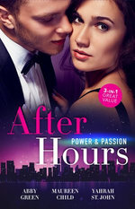 After Hours: Power & Passion/Rival's Challenge/After Hours with Her Ex/Miami After Hours