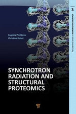 Synchrotron Radiation and Structural Proteomics Synchrotron Radiation and Structural Proteomics