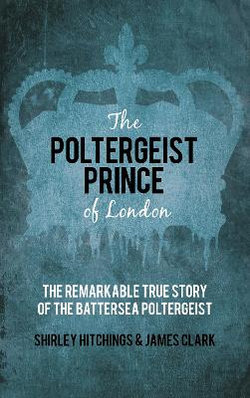 The Poltergeist Prince of London