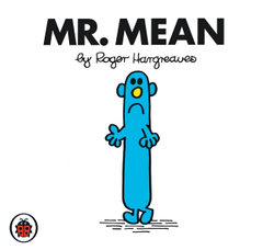 Mr. Mean	