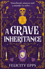 The Society of Free Spirits: a Grave Inheritance