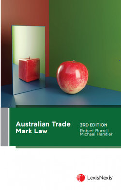 Australian Trade Mark Law, 3rd Edition