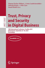 Trust, Privacy and Security in Digital Business