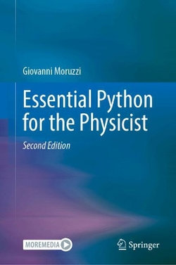 Essential Python for the Physicist