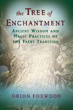 The Tree of Enchantment