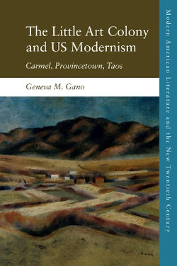 The Little Art Colony and US Modernism