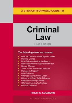 A Straightforward Guide to Criminal Law A Straightforward Guide to Criminal Law
