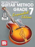 Modern Guitar Method Grade 7, Expanded Edition