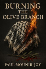 Burning the Olive Branch