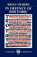 In Defence of Rhetoric