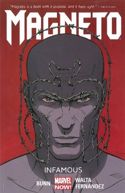 Magneto Volume 1: Infamous
