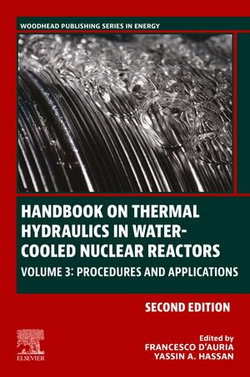 Handbook on Thermal Hydraulics in Water-Cooled Nuclear Reactors Handbook on Thermal Hydraulics in Water-Cooled Nuclear Reactors