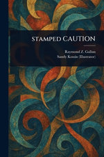 Stamped CAUTION
