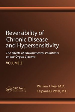 Reversibility of Chronic Disease and Hypersensitivity,Volume 2