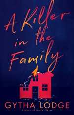 A Killer in the Family