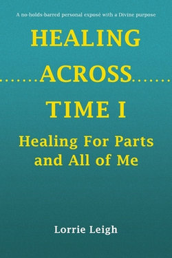 Healing Across Time I