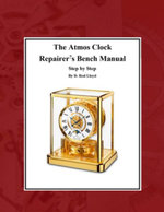 The Atmos Clock Repairer's Bench Manual