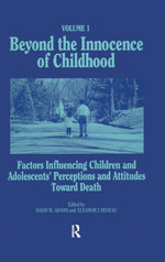 Beyond the Innocence of Childhood