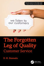 The Forgotten Leg of Quality
