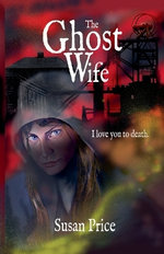The Ghost Wife
