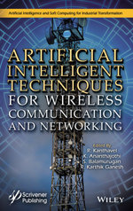Artificial Intelligent Techniques for Wireless Communication and Networking