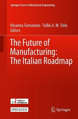 The Future of Manufacturing: The Italian Roadmap