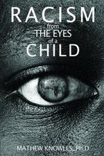 Racism From the Eyes of A Child